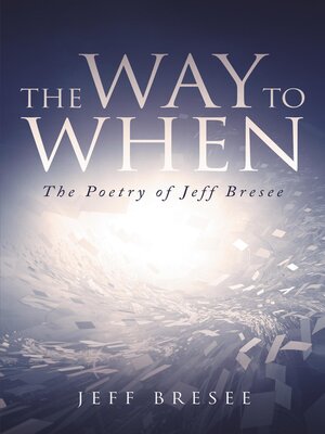 cover image of The Way to When